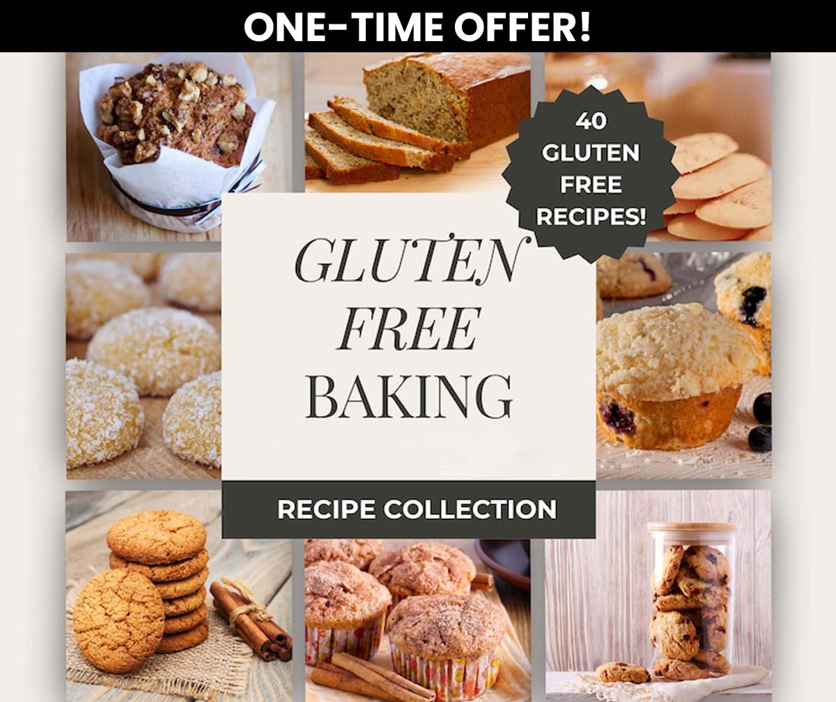 Gluten Free Baking (40 Recipes) - ONE TIME OFFER