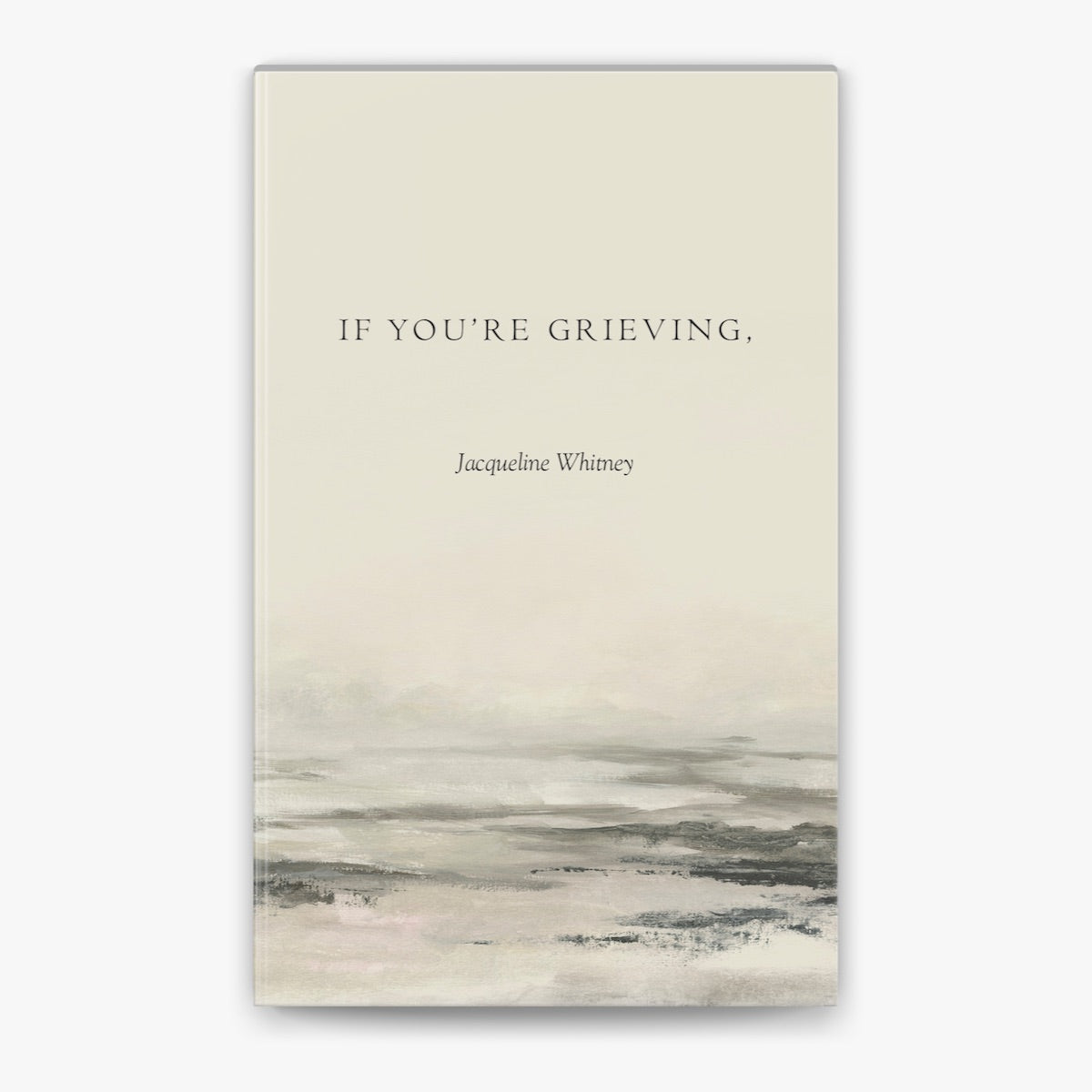 If You’re Grieving-(50%OFF)