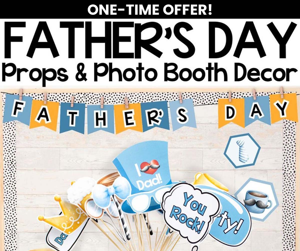 Photo Props and Decorations for Father’s Day  - ONE TIME OFFER!